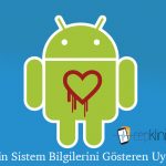 Android için Sistem Bilgilerini Gösteren Uygulamalar