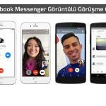 Facebook Messenger’da Görüntülü Konuşma Yapılabilecek