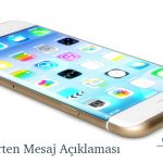 Apple’dan Beklenen Mesaj Açıklaması