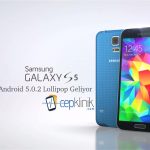 Galaxy S5 için Android 5.0.2 Lollipop Geliyor