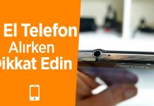2. El Cep Telefonu Alırken Nelere Dikkat Etmeliyiz