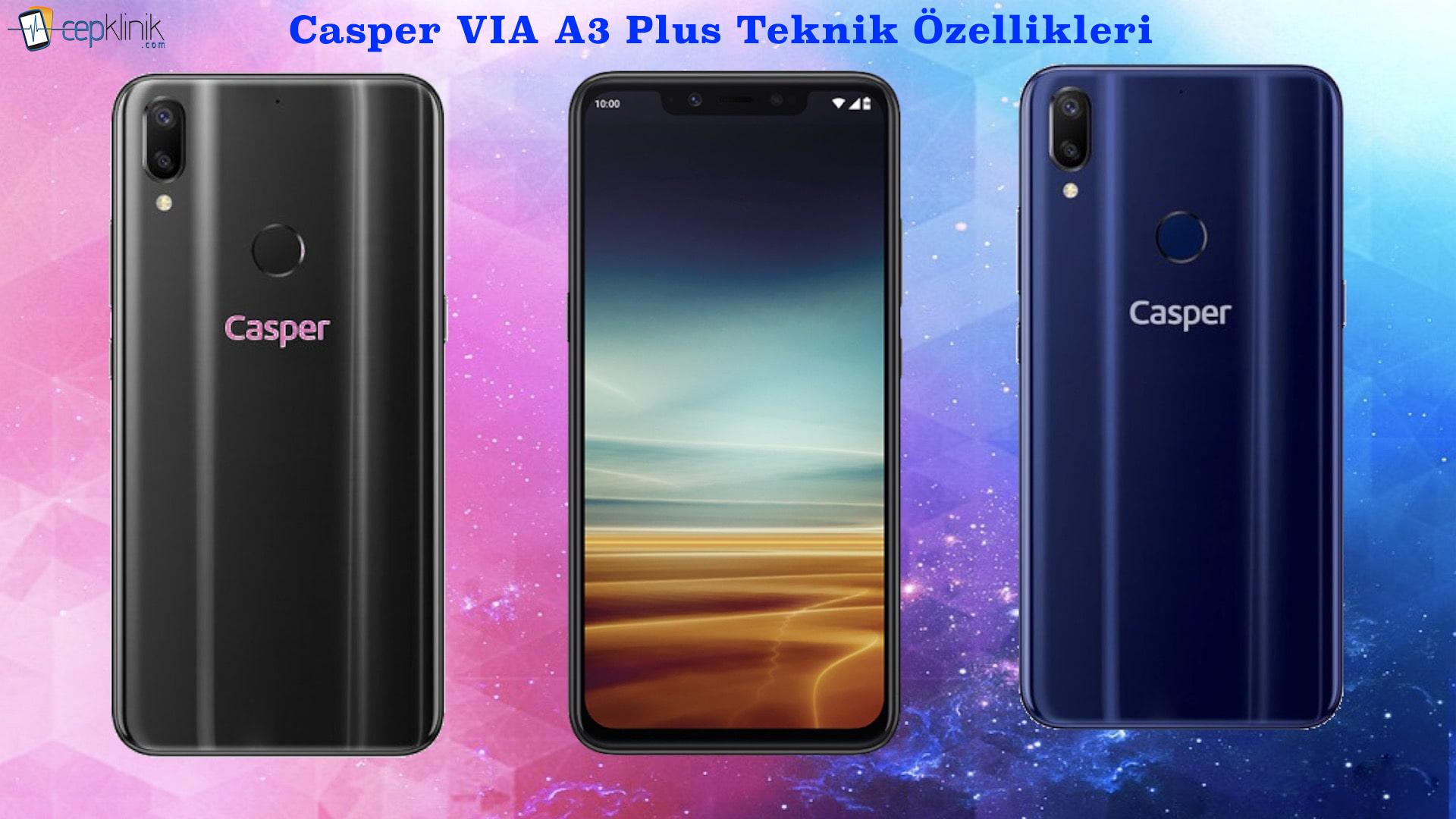 Casper VIA A3 Plus Teknik Özellikleri